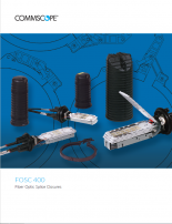 Fiber optic closures FOSC 400 and FIST-GCO Commscope